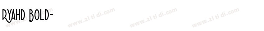 Ryahd Bold字体转换